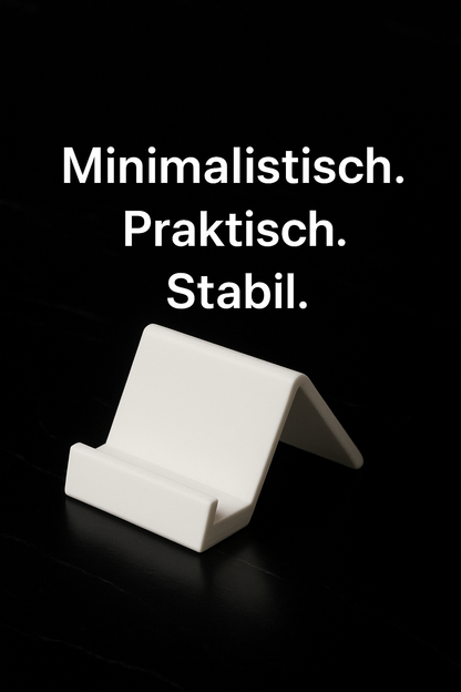 Minimalistischer 3D-gedruckter Handyhalter – stabil & praktisch